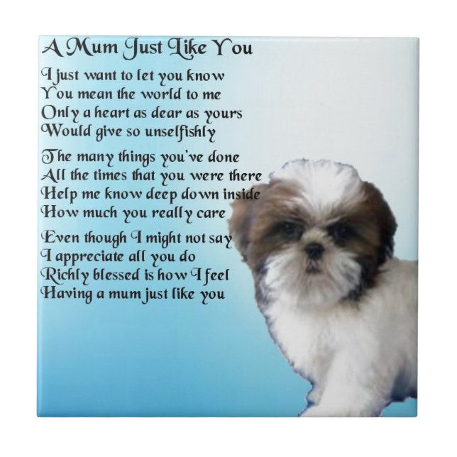 Mom Poem - Shih Tzu Design Tile (Front)