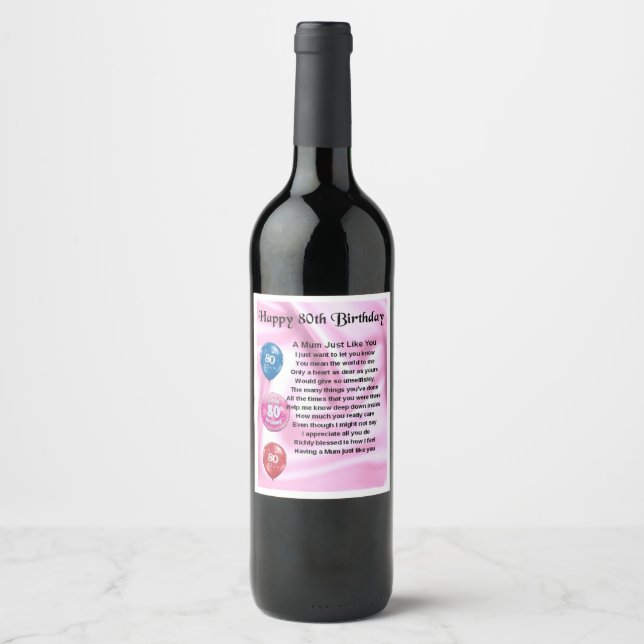 Mom Poem Wine Bottle Label - 80th Birthday (Front)