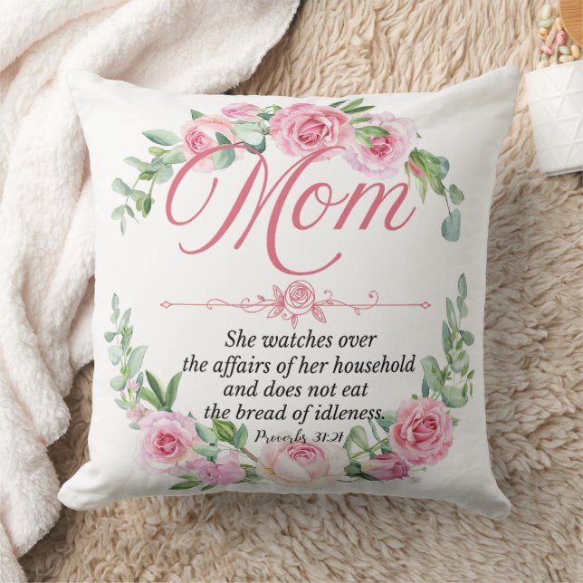 Mom - Proverbs 31:27 Mother's Day Bible Verse Rose Throw Pillow (Blanket)