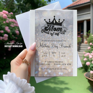 MOM Queen of my life Glitter Brunch Invitation