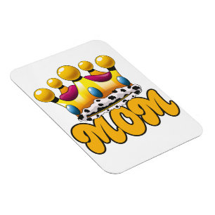Mom Queens crown Magnet