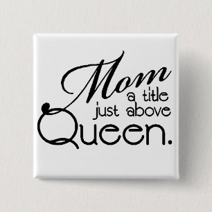 MOM QUOTE 2 INCH SQUARE BUTTON