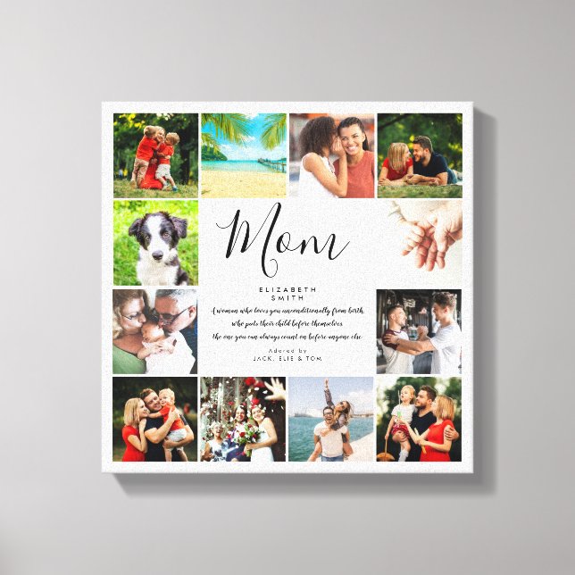 Mom Quote Elegant Script 12 Photo Collage Canvas Print (Front)