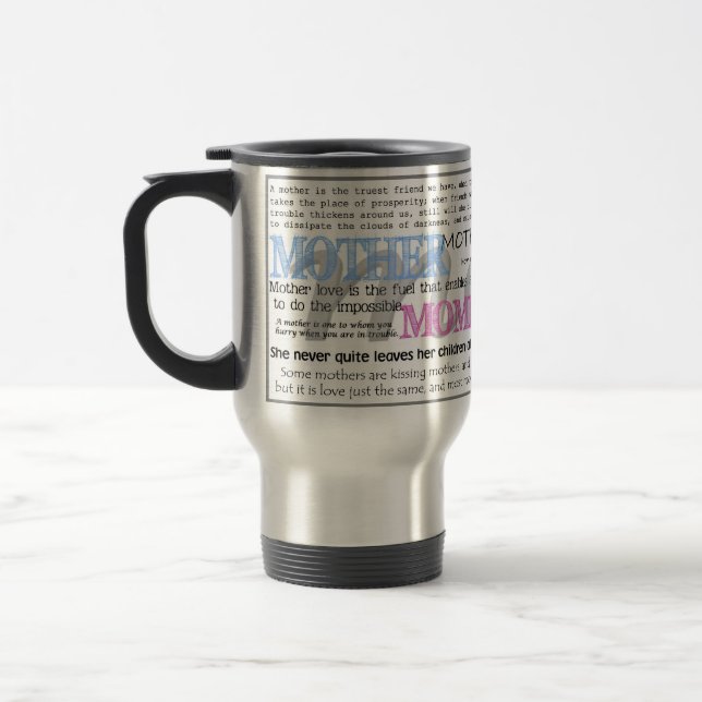 Mom Quotes Coffee Mug (Left)