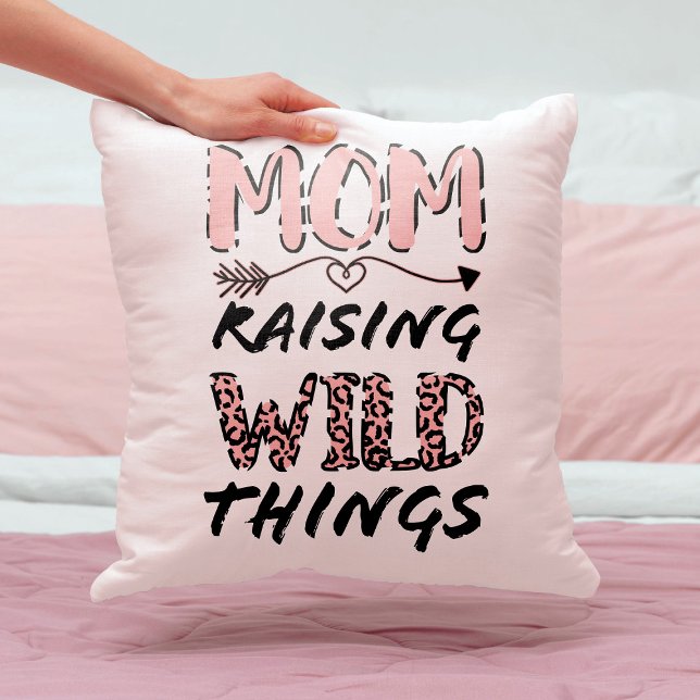 Mom Raising Wild Things Quote Funny Leopard Print Throw Pillow (Creator Uploaded)