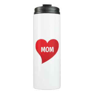 Mom red heart, Mum, Mother's Day, Birthday gift Thermal Tumbler