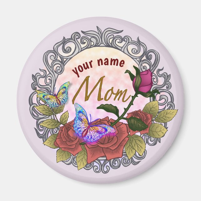 Mom Rose Rosebud custom  Magnet (Front)