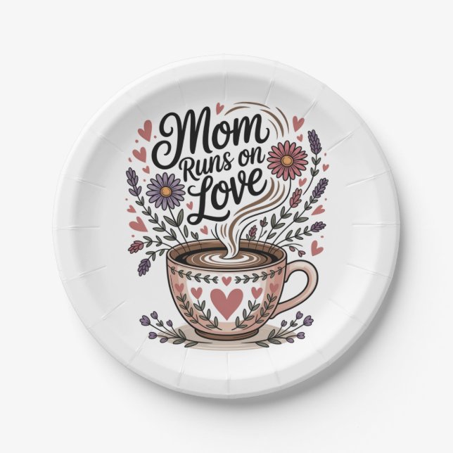 Mom Runs On Love Paper Plate (Front)