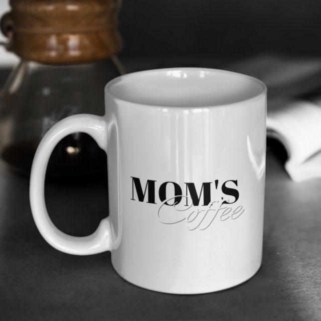 Mom’s Coffee Coffee Mug (Creator Uploaded)