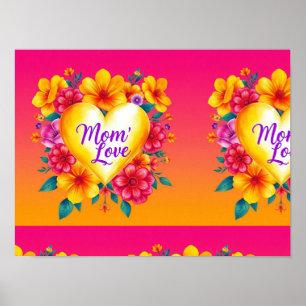 Mom’s Energetic Love Surge Poster
