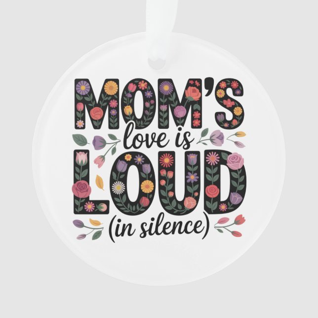 Mom’s Love Is Loud (In Silence) (devant)