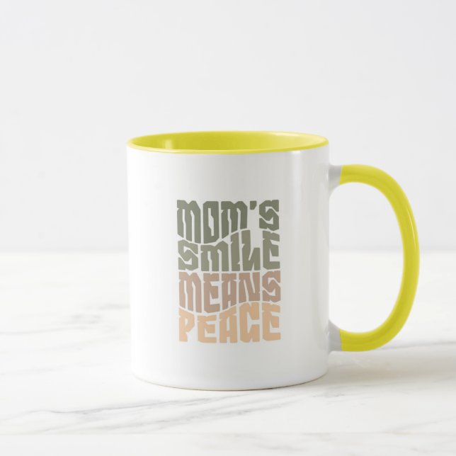 Mom’s Smile Means Peace – Green & Maron Mug (Right)