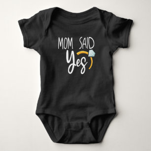 Mom Said Yes, Wedding Baby Announcement Bodysuit