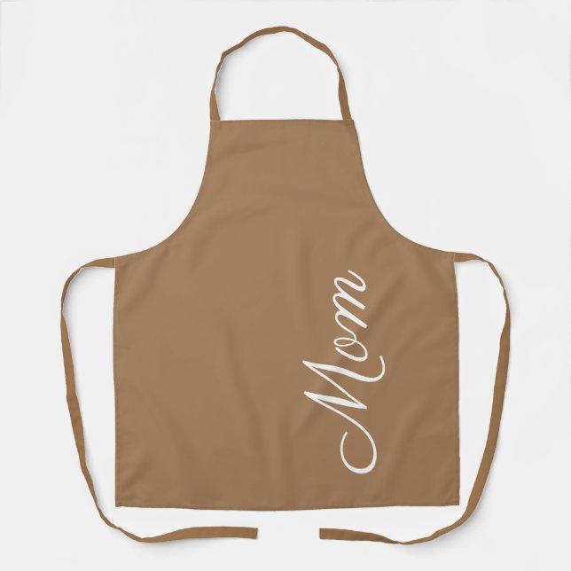 Mom Script Brown White Script Personalized Apron (Front)