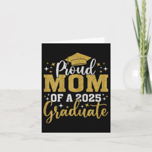 Mom Senior 2025 Proud Mom Of A Cl Of 2025 Graduate Card