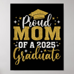 Mom Senior 2025 Proud Mom Of A Cl Of 2025 Graduate Poster