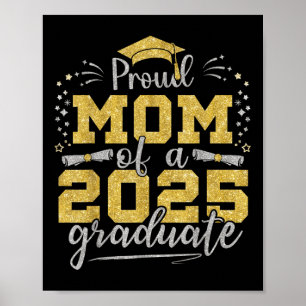 Mom Senior 2025 Proud Mom Of A Cl Of 2025 Graduate Poster