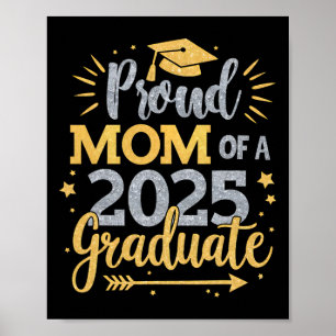 Mom Senior 2025 Proud Mom Of A Cl Of 2025 Graduate Poster