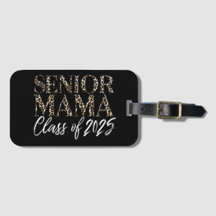 Mom Senior 2025 Proud Mom Of A Class Of 2025  Luggage Tag