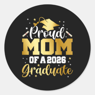 Mom Senior 2026 Proud Mom Of A Cl Of 2026 Graduate Classic Round Sticker