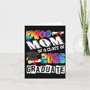 Mom Senior 26 Proud Mom Of A Cl Of 2026 Graduate Card