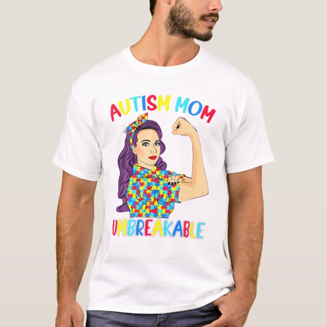 Mom shirt Unbreakable Autism (Front)