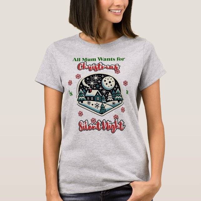 Mom Silent Night Christmas T-Shirt (Front)