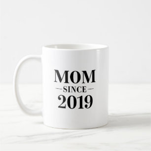 Mom Since 2019 Minimalist Gift Design Coffee Mug