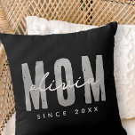 Mom Since 20XX Modern Simple Preppy Throw Pillow<br><div class="desc">This simple and modern design is composed of san serif typography.</div>