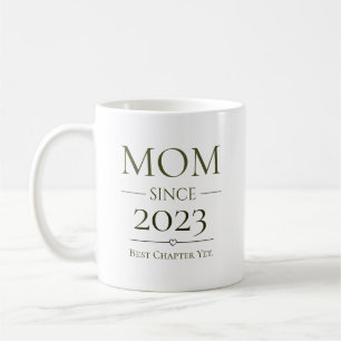 Mom Since Personalized Year Best Chapter Yet  Coffee Mug