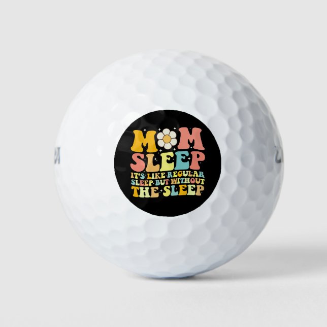 Mom Sleep Funny Mother's Day Groovy Retro Golf Balls (Front)