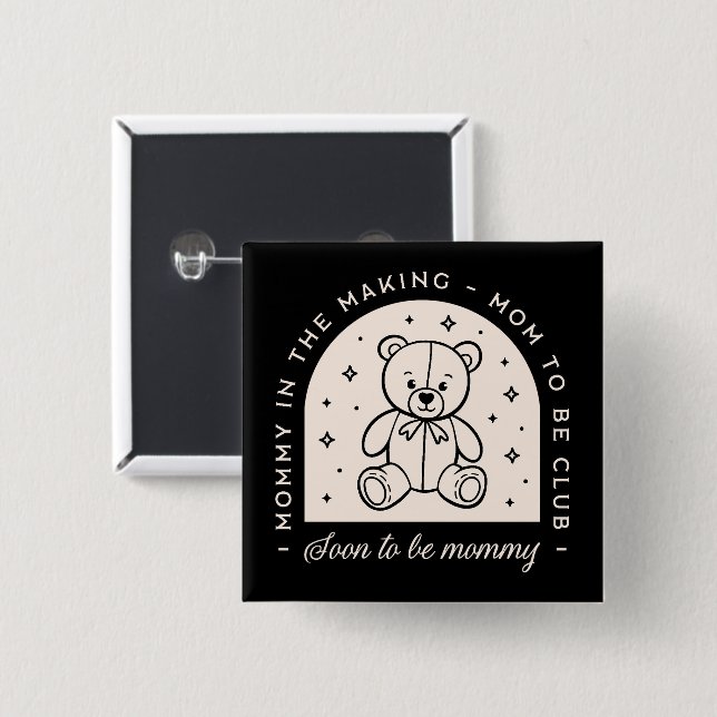 Mom soon to be mommy pregnant club black 2 inch square button (Front & Back)