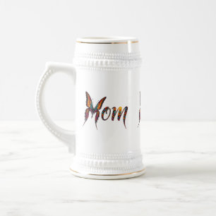 Mom Stein 22 oz - A Tribute to Love and Strength