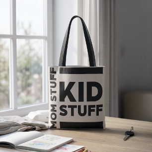 "Mom Stuff Kid Stuff" Funny Minimalist Tote Bag