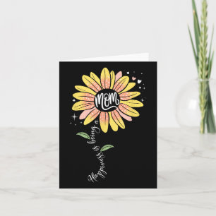 Mom Sunflower Happiness Is Being A Mom Mother’s Da Card