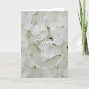 Mom Sweet Mom or Your Text Elegant White Flowers Card