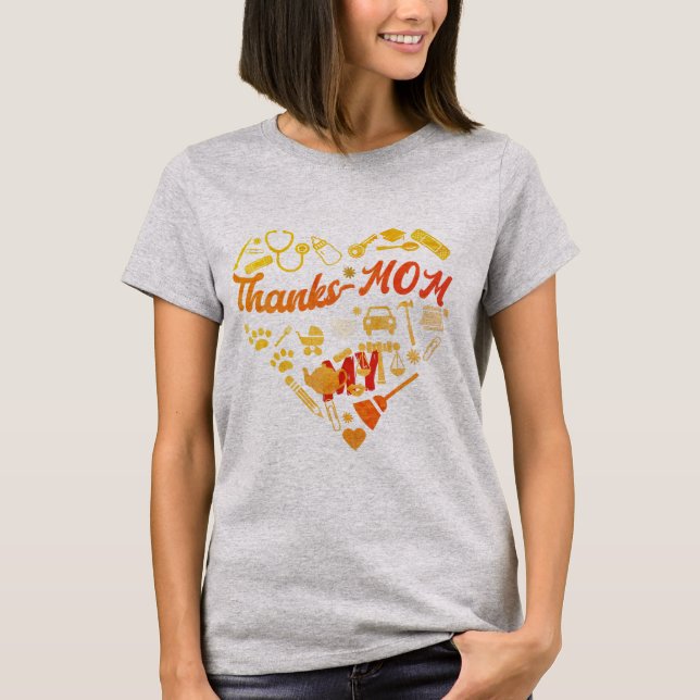 Mom T-shirt Print "Thanks My Mom" (Front)