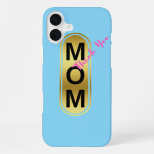 Mom, Thank You! iPhone 16 Plus Case