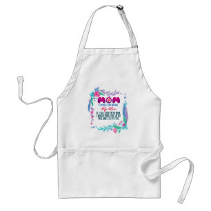 Mom Thanks For Being My Mom Standard Apron