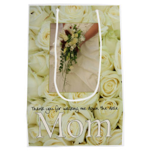 Mom Thanks for Walking me down Aisle Medium Gift Bag