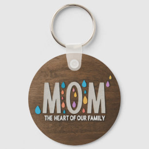 Mom: The Heart of Our Family Keychain