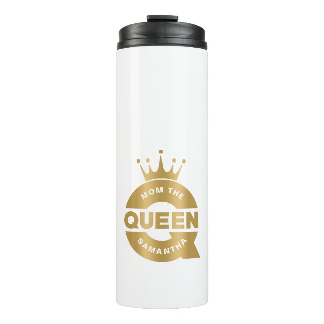Mom The Queen Gold Creative Typography Thermal Tumbler (Front)