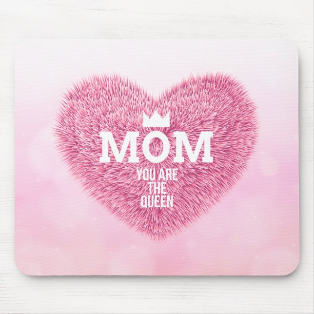 Mom The Queen Mother's Day | Mouse Pad (Front)