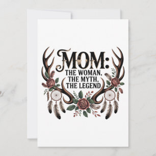 Mom: The Woman, The Myth, The Legend Card
