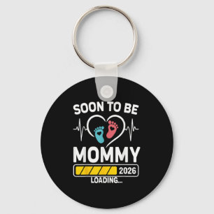 Mom To Be 2026 Loading Mom Est 2026 Promoted To Mo Keychain