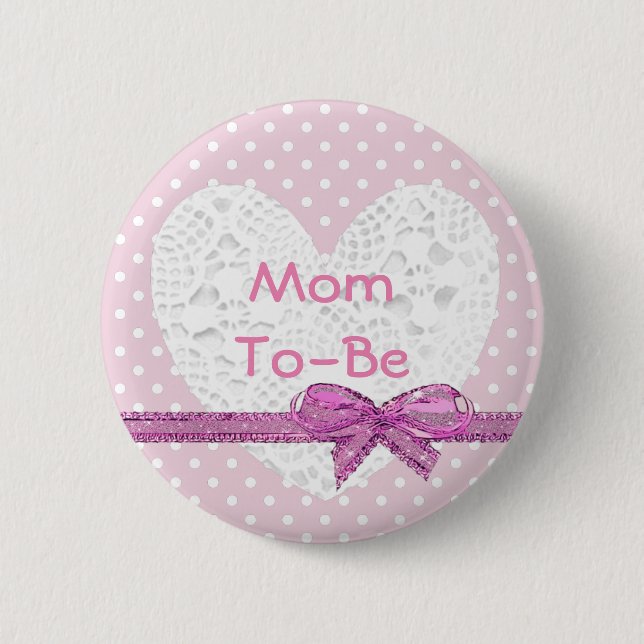 Mom To Be Baby Shower Pink and White Button (Front)
