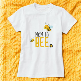 Mom to be Bee And Flower Baby Shower T-Shirt
