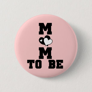 MOM to Be - Black Text 2 Inch Round Button