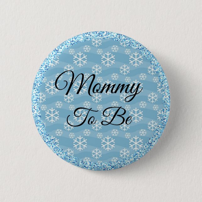 Mom to be Blue Winter  Snowflake Baby Button (Front)