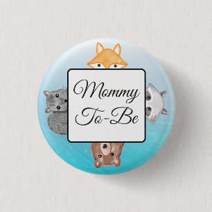 Mom To Be Button Fox Woodlands Theme
